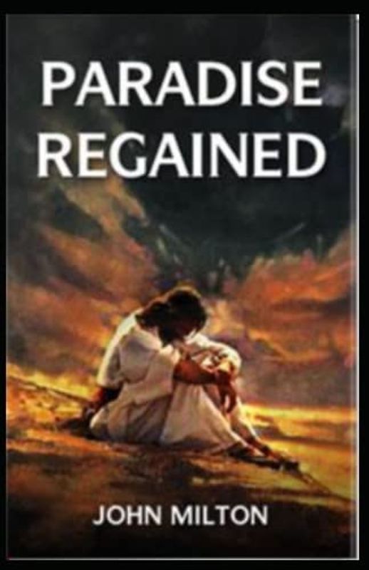 John Milton:Paradise Regained-Original Edition(Annotated)