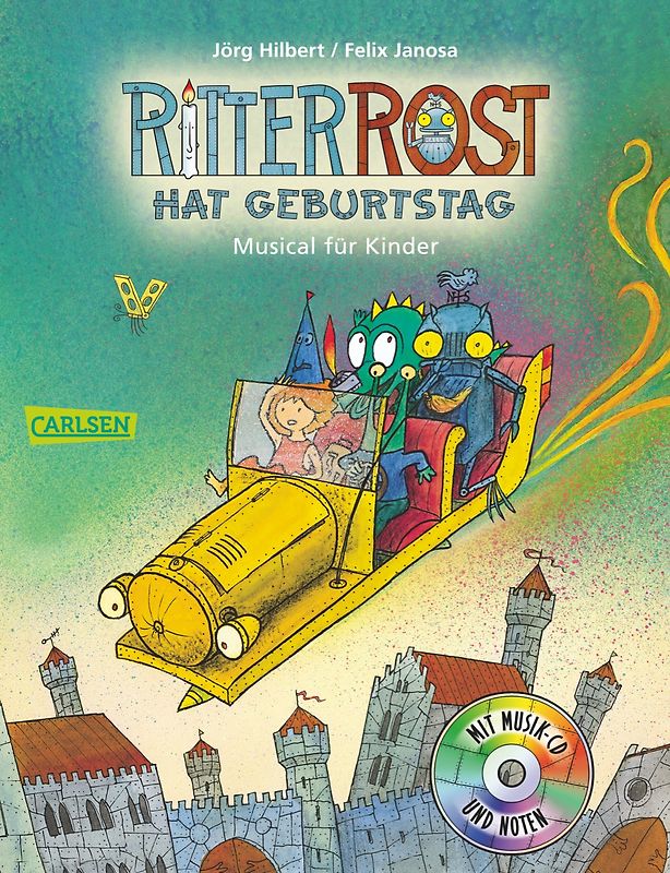 Ritter Rost: Ritter Rost hat Geburtstag