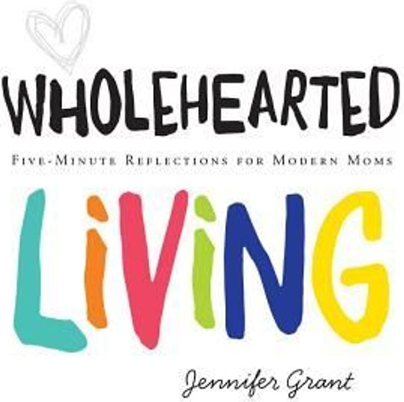 Wholehearted Living