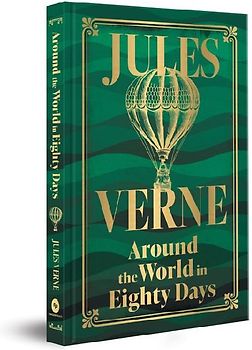 Around the World in Eighty Days (Deluxe Hardbound Edition)