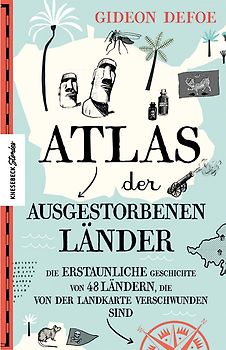 Atlas der ausgestorbenen Länder