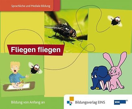 Paket 1  "Die Welt ist elefantastisch Sprachförderung mit dem Elefanten"... / Bilderbuch Fliegen fliegen