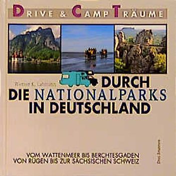 Durch die Nationalparks in Deutschland