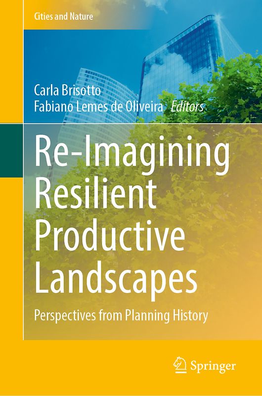 Re-Imagining Resilient Productive Landscapes