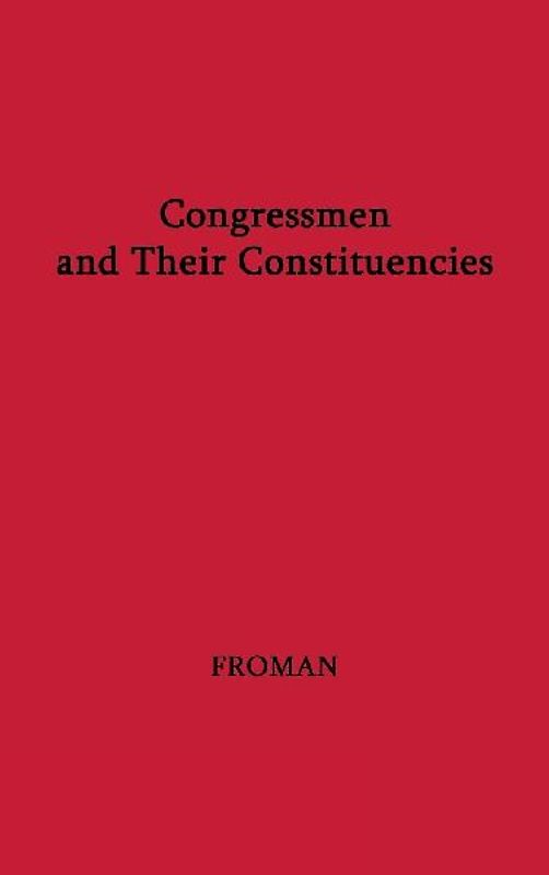 Congressmen and Their Constituencies
