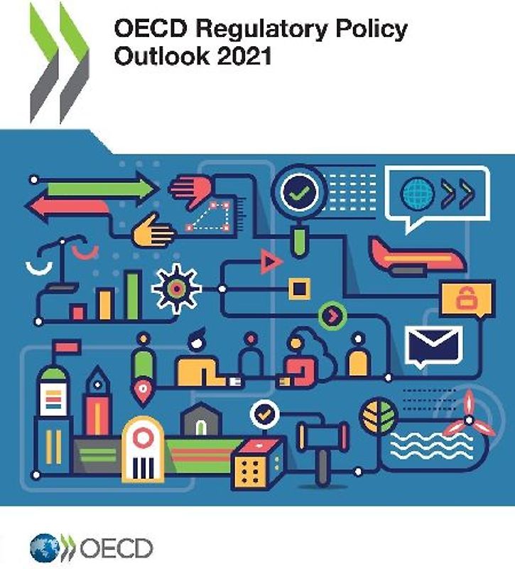 OECD Regulatory Policy Outlook 2021