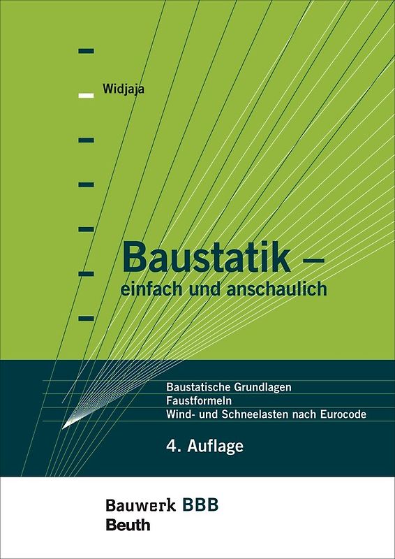 Baustatik - einfach und anschaulich