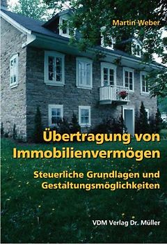 Übertragung von Immobilienvermögen