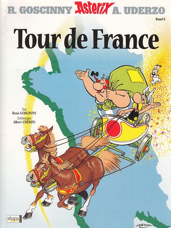 Asterix: Band 06 - Tour de France - Rene Goscinny & Albert Uderzo [Broschiert]