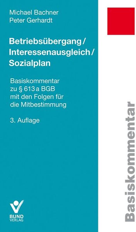 Betriebsübergang/Interessenausgleich/ Sozialplan