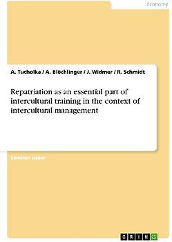 Repatriation as an essential part of  intercultural training in the context of intercultural management