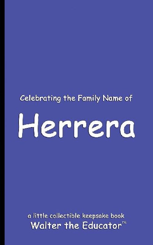 Celebrating the Family Name of Herrera