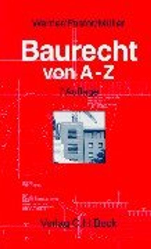 Baurecht von A-Z