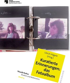 Kuratierte Erinnerungen: das Fotoalbum
