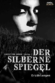 DER SILBERNE SPIEGEL