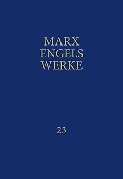MEW / Marx-Engels-Werke Band 23