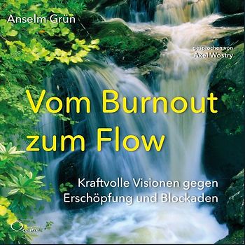 Vom Burnout zum Flow