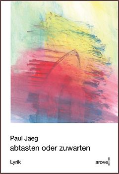 abtasten oder zuwarten