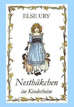 Nesthäkchen, Bd. 3, Nesthäkchen im Kinderheim