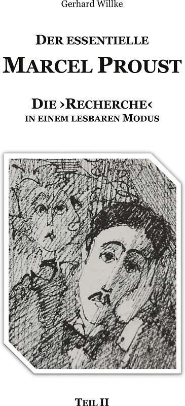 Der Essentielle Marcel Proust