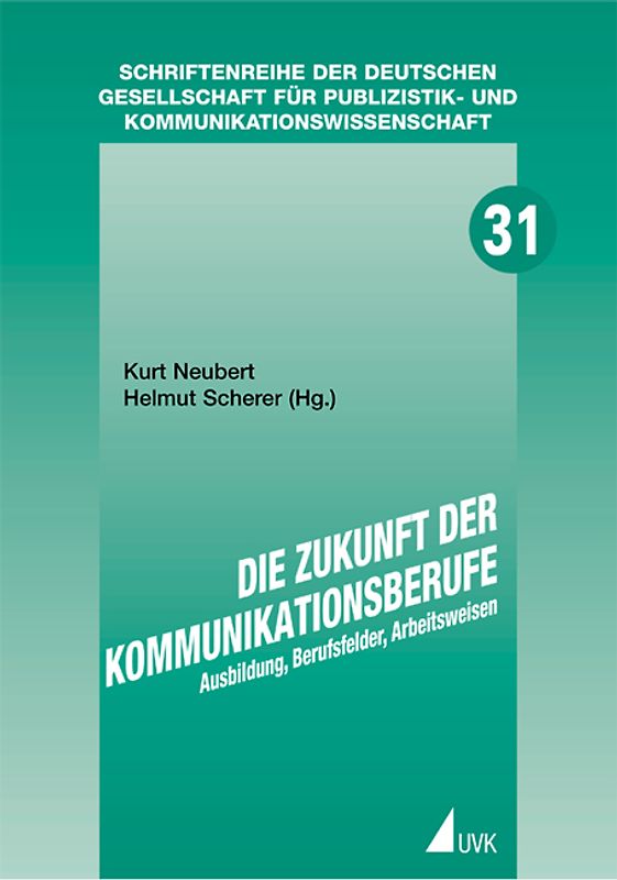 Die Zukunft der Kommunikationsberufe