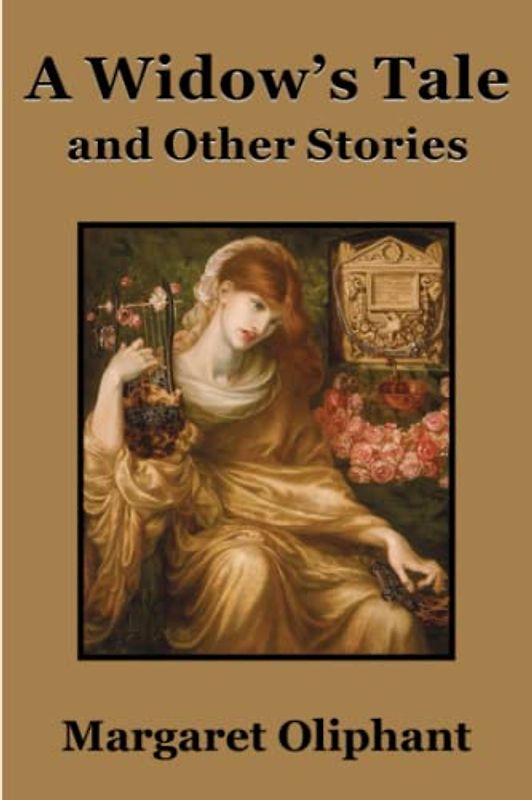 A Widow's Tale and Other Stories