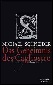 Das Geheimnis des Cagliostro