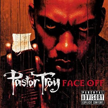 Pastor Troy - Face Off