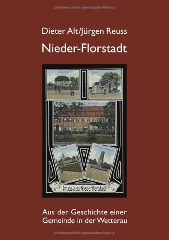 Nieder-Florstadt. Aus der Geschichte einer Gemeinde in der Wetterau