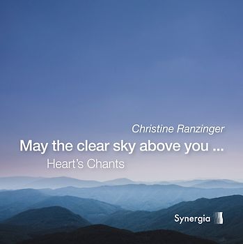 May the clear sky above you...
