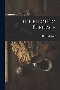 The Electric Furnace