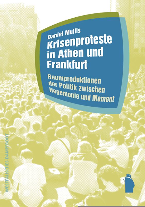 Krisenproteste in Athen und Frankfurt
