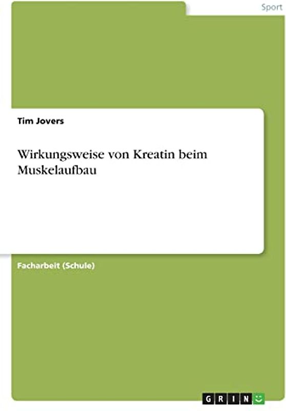 Wirkungsweise von Kreatin beim Muskelaufbau