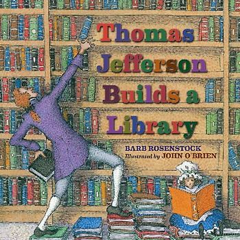 Thomas Jefferson Builds a Library