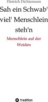 Sah ein Schwab' viel' Menschlein steh'n