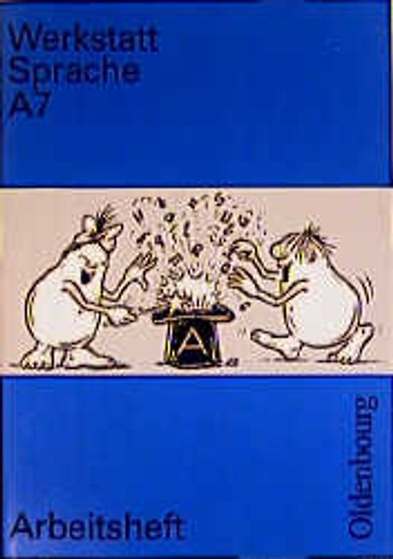 Werkstatt Sprache - Ausgabe A. Für Baden-Württemberg / Sprachbuch für das 7. Schuljahr. Arbeitsheft