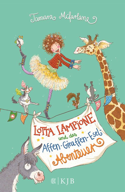 Lotta Lampione und das Affen-Giraffen-Esel-Abenteuer