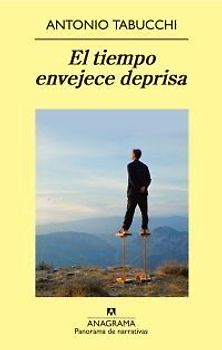 El tiempo envejece deprisa : nueve historias