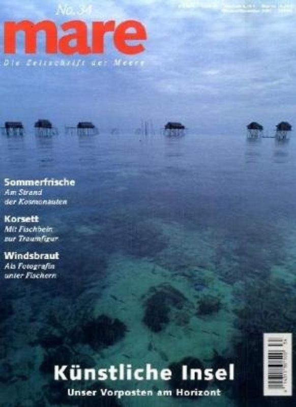 mare - Die Zeitschrift der Meere / No. 34 / Künstliche Inseln