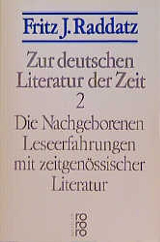 Zur deutschen Literatur der Zeit 2: Die Nachgeborenen