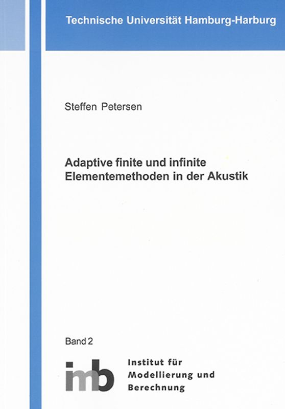 Adaptive finite und infinite Elementemethoden in der Akustik