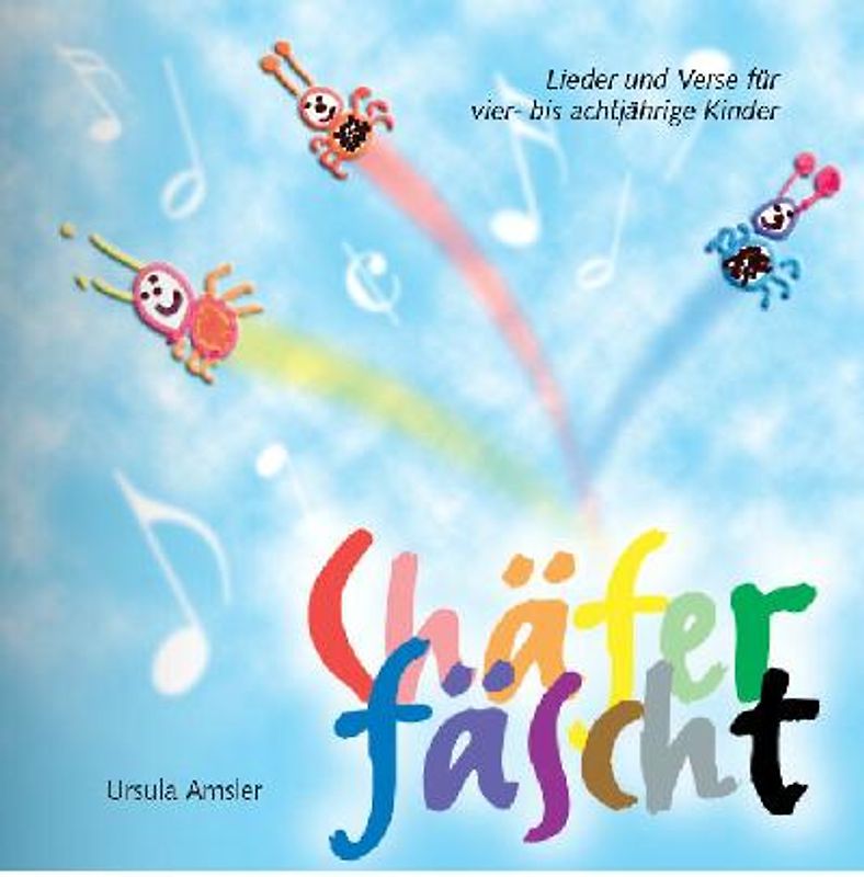 Chäferfäscht - Lied- und Versbuch