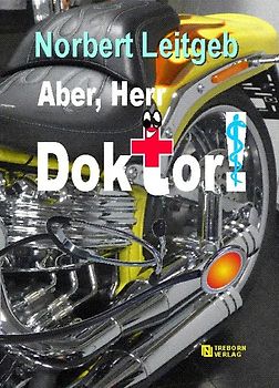 Aber, Herr Doktor!