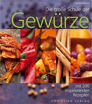 Die große Schule der Gewürze
