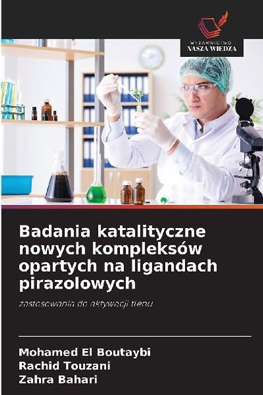 Badania katalityczne nowych kompleksów opartych na ligandach pirazolowych