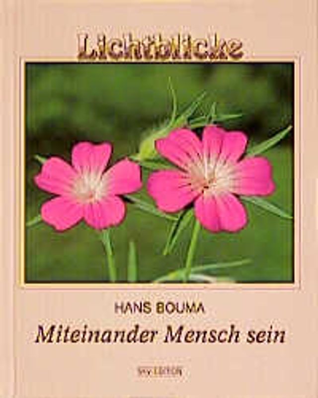 Miteinander Mensch sein