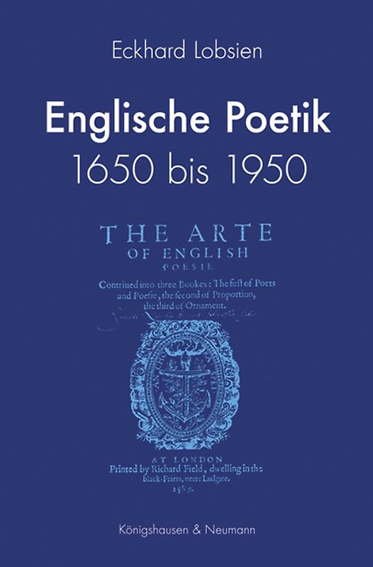 Englische Poetik 1650 bis 1950