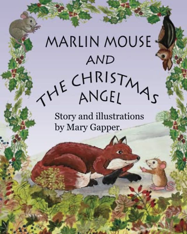 Marlin Mouse and the Christmas Angel.