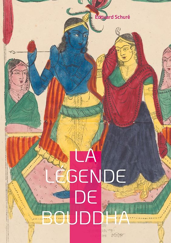 La Légende de Bouddha