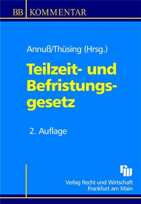 Teilzeit- und BefristungsgeSetz